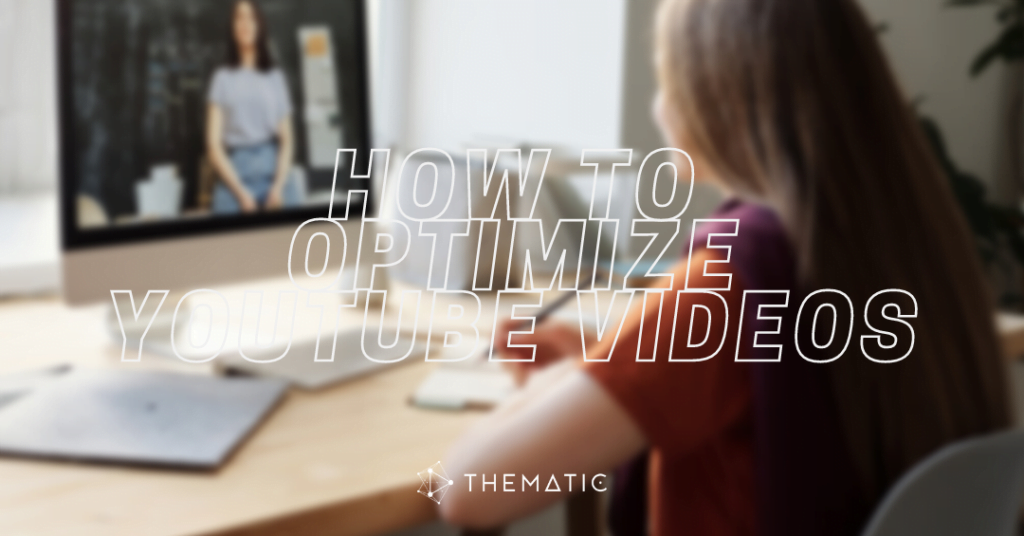 How to Optimize YouTube Videos for SEO