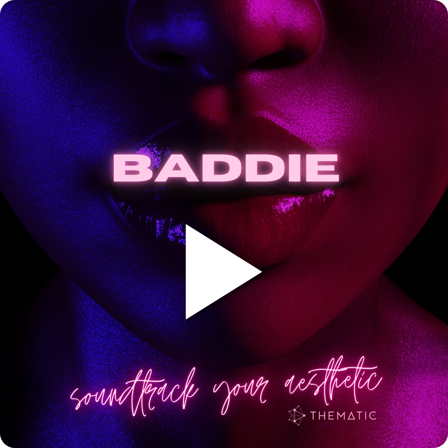 Baddie Aesthetic Playlist on Thematic