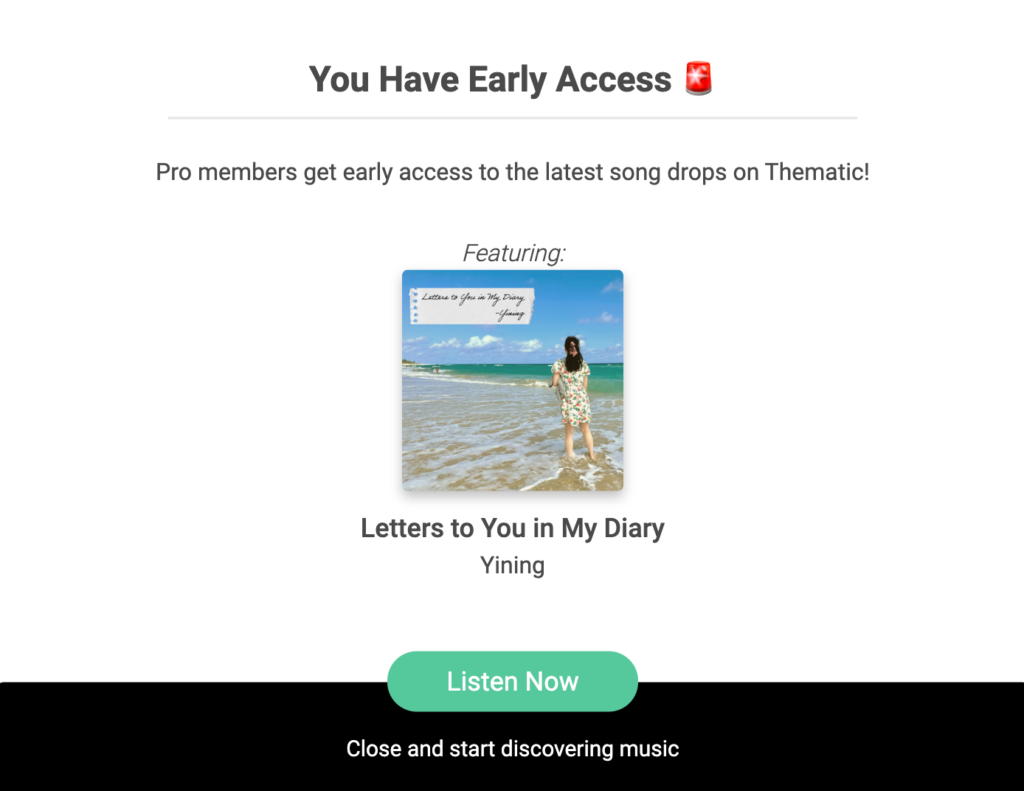 Thematic Early Access to Music for Pro creators