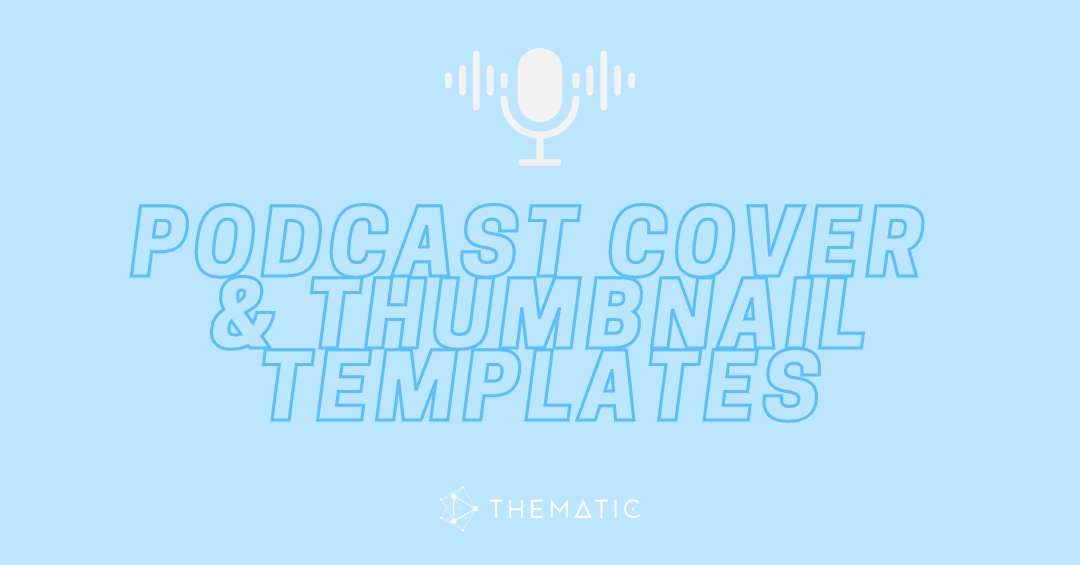 Podcast cover & thumbnail templates
