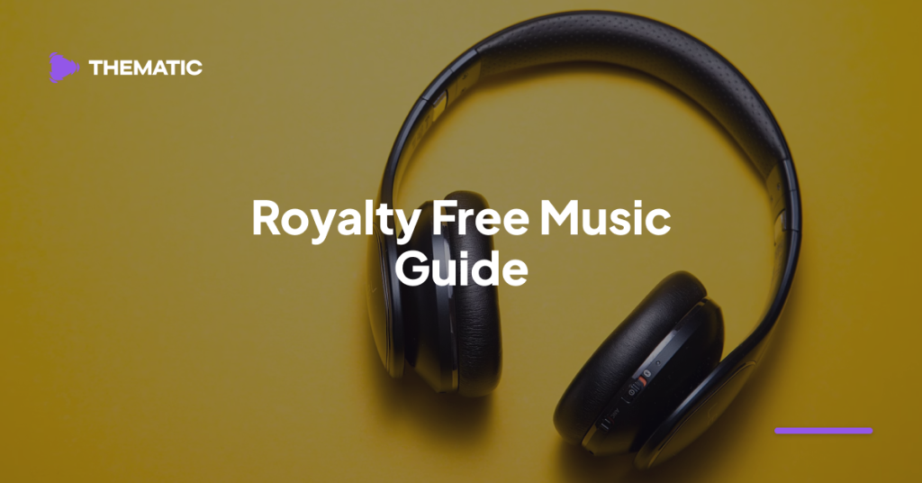 Royalty Free Music for Videos: A Beginner’s Guide 🎧 Royalty Free Music Guide