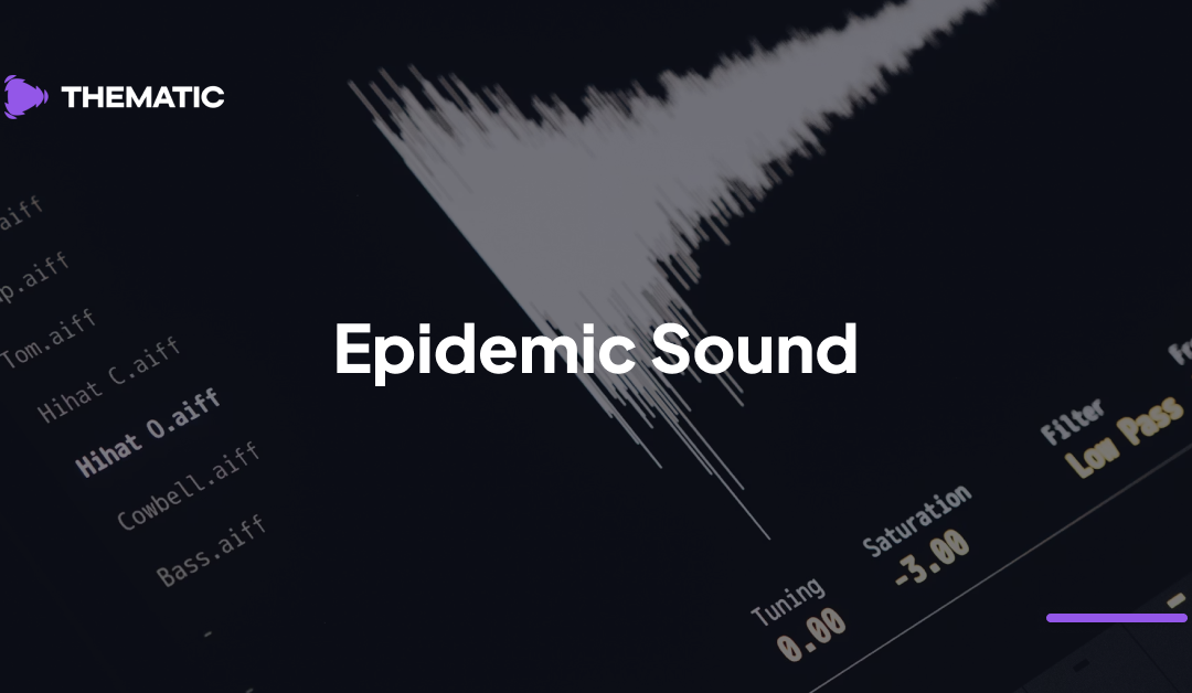 Epidemic Sound vs Thematic – Which is better for creators?