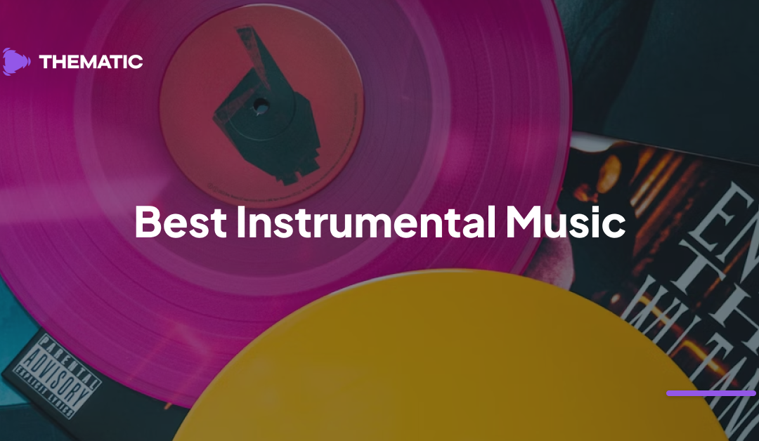 Best Royalty Free Instrumental Music for Videos (No Vocals)