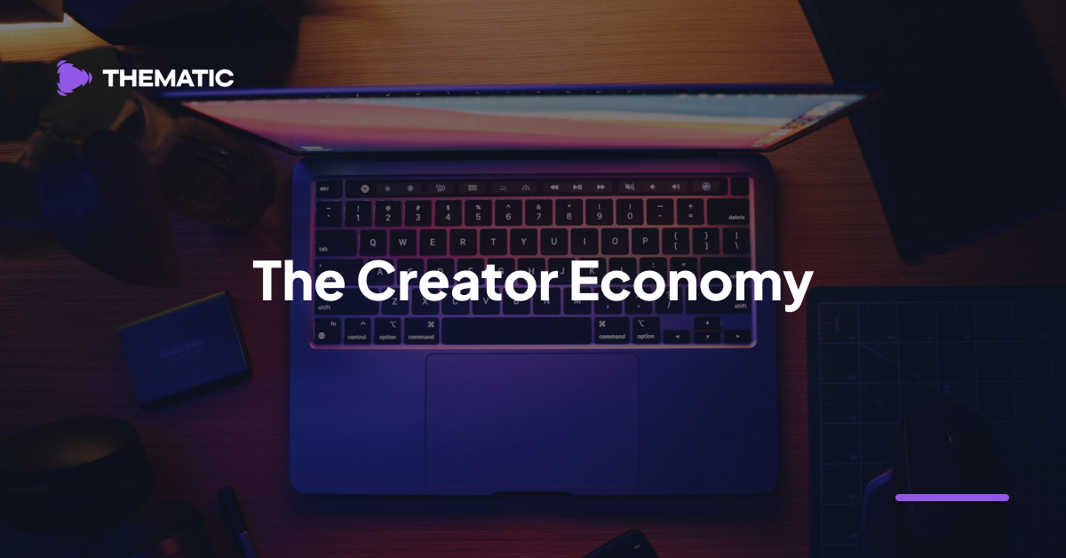 The Creator Economy
