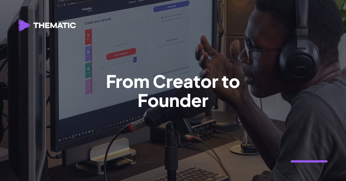 From Creator to Founder