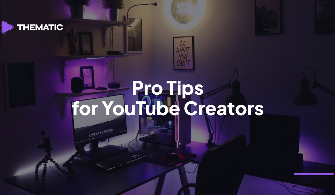 How to Make Better YouTube Content: Tips for Creators