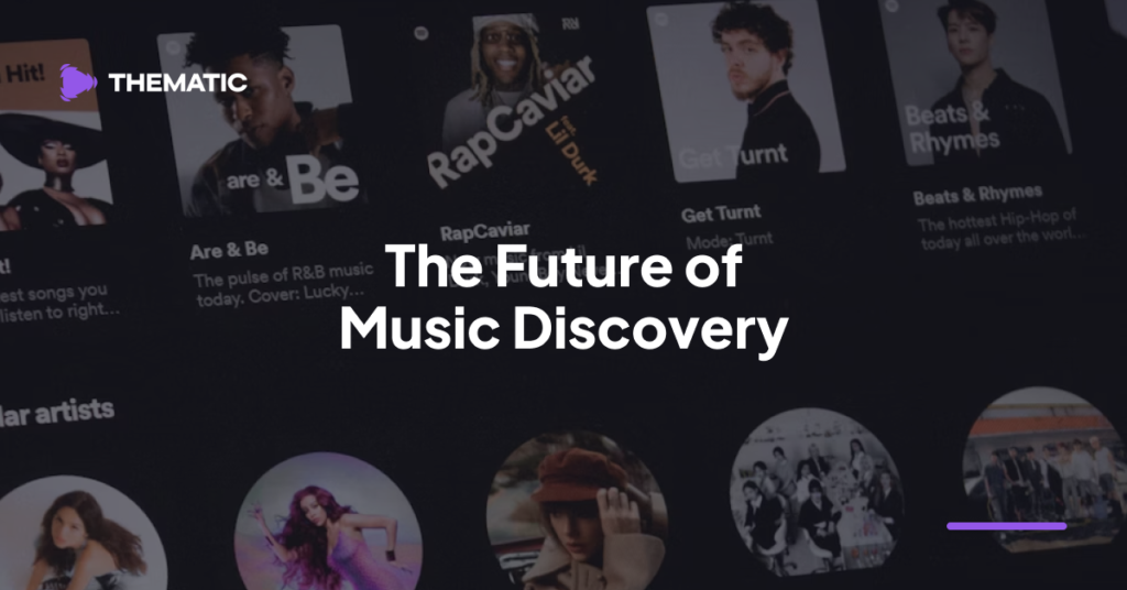 The Future of Music Discovery