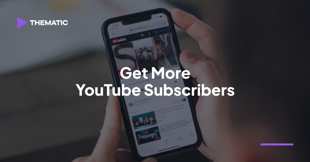 Get More YouTube Subscribers