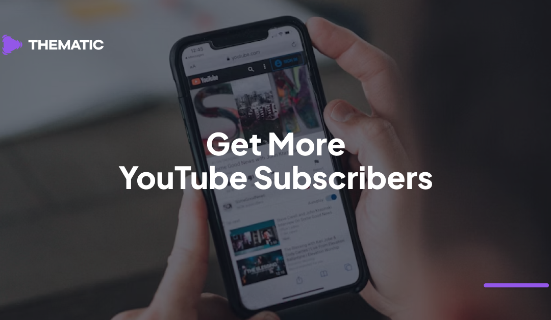 Proven Ways to Get YouTube Subscribers with Music (That Actually Work)