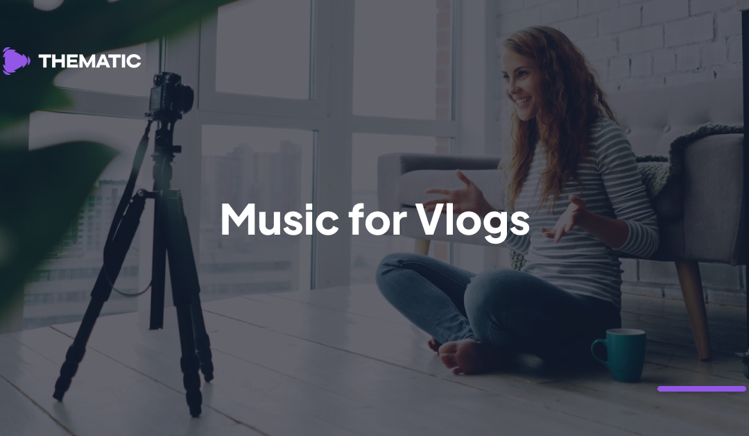 Best Free Music for Vlogs: Top 10 Songs to Soundtrack Videos
