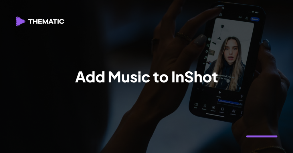 How To Add Music to InShot