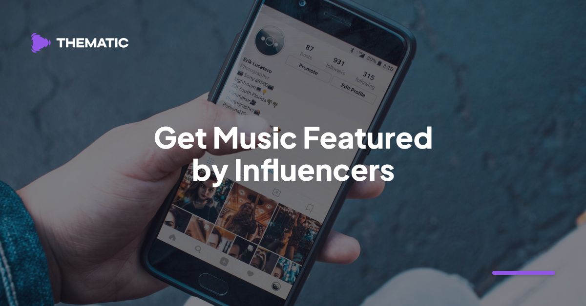 Get Music Featured by Influencers