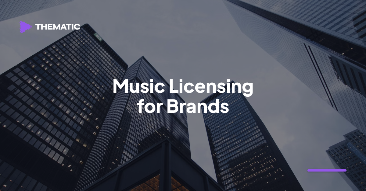 What You Need To Know About Licensing Music For Sponsored, Corporate & Brand Videos Music Licensing 101 for Sponsored, Corporate & Brand Videos