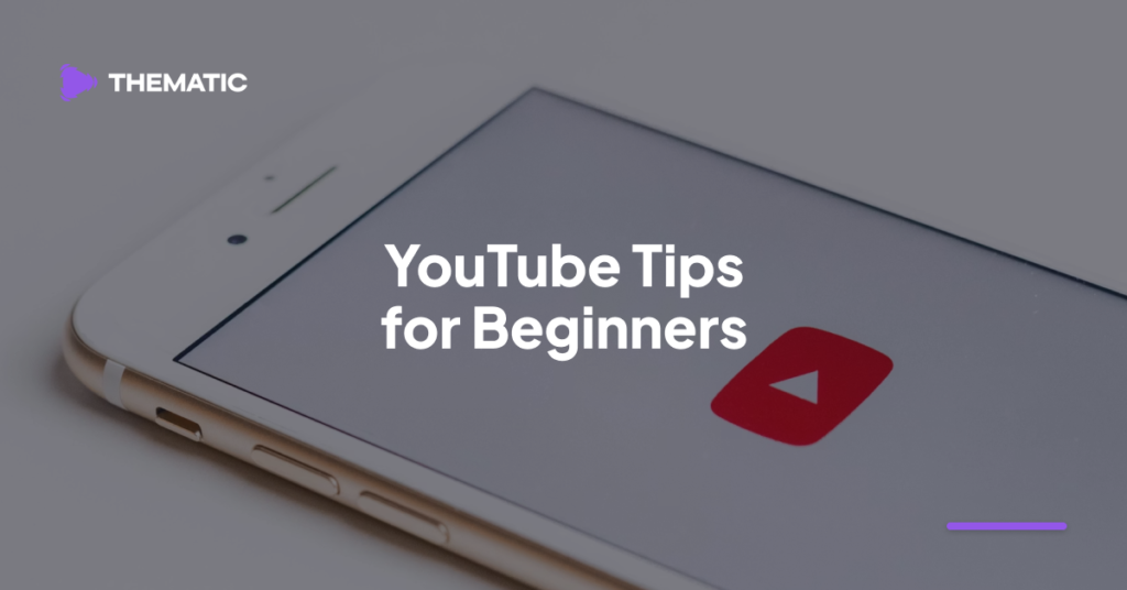 YouTube Tips for Beginners