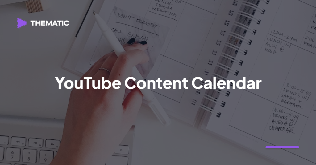 Create a YouTube Content Calendar
