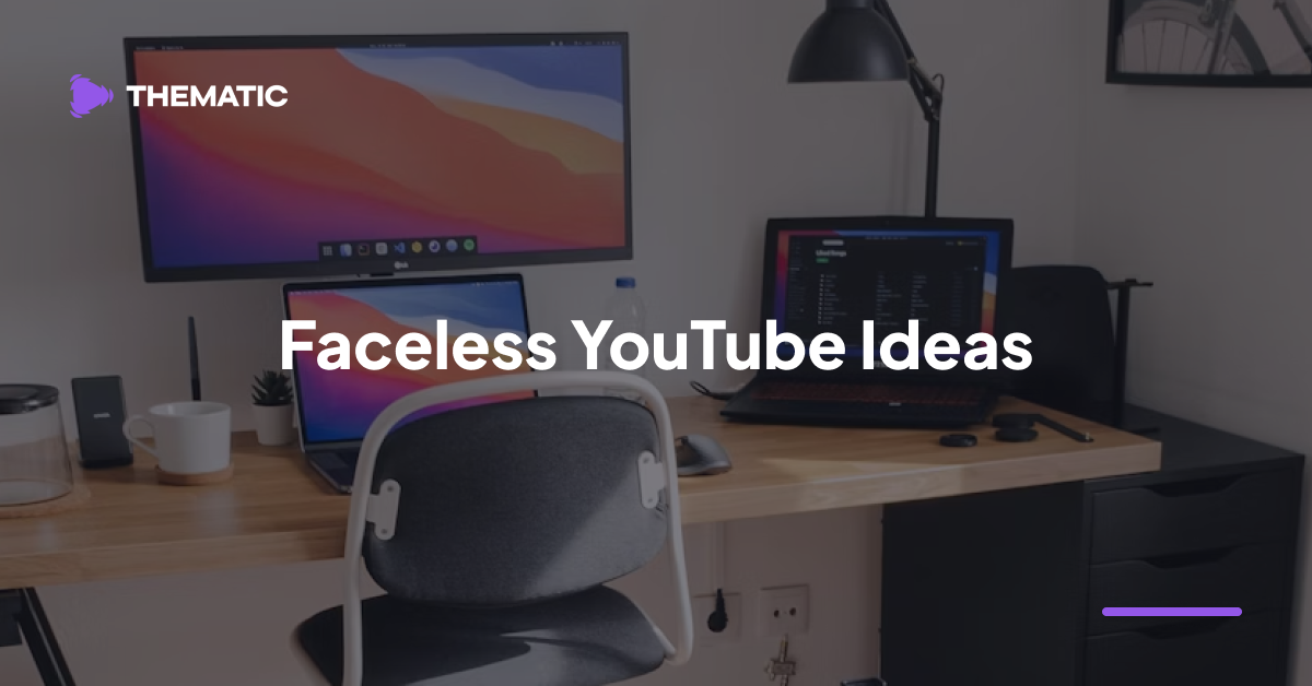 50+ Faceless YouTube Channel Ideas