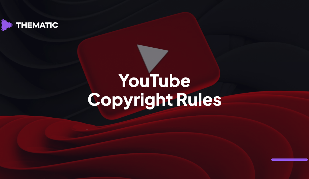YouTube Copyright Rules: Ultimate Guide for Creators in 2026