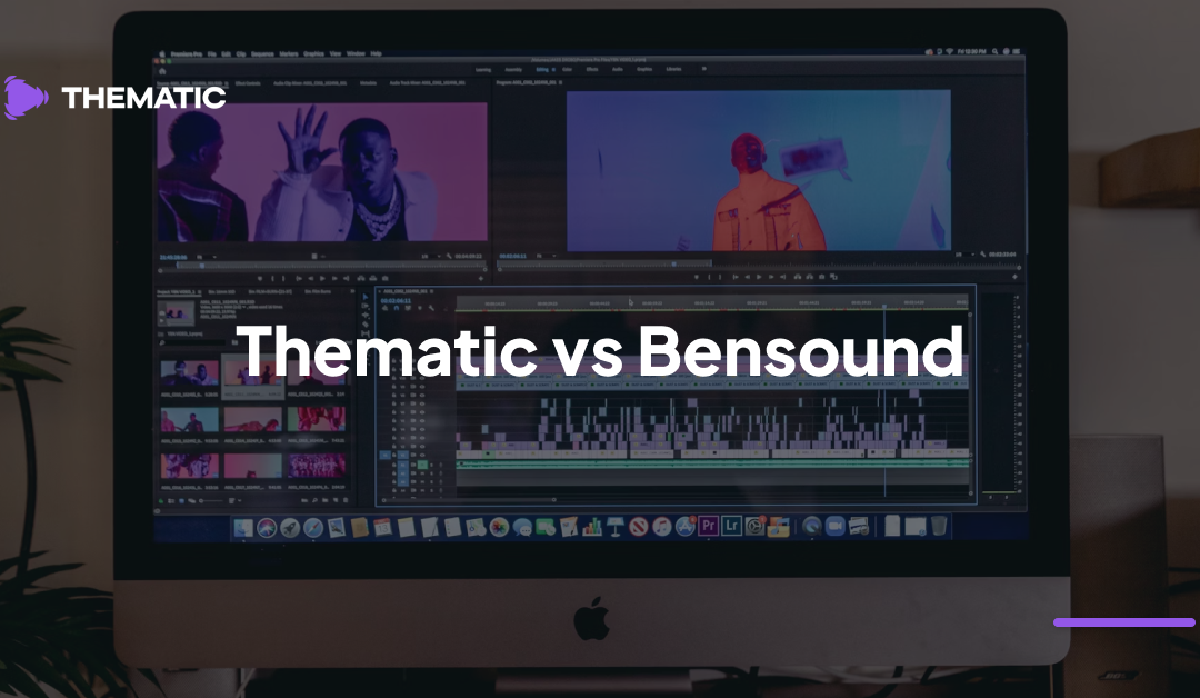 Thematic vs. Bensound: Which Is Better for YouTube Creators?