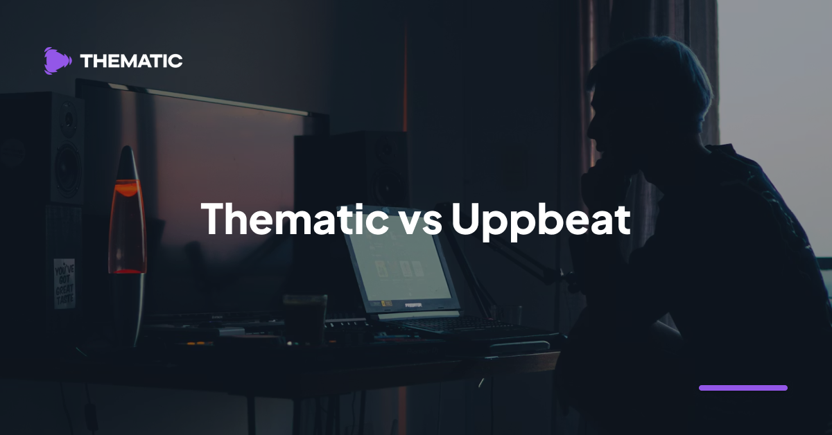 Thematic vs. Uppbeat: Which Is Better for Creators? Thematic vs. Uppbeat: Which Is Better for Creators?