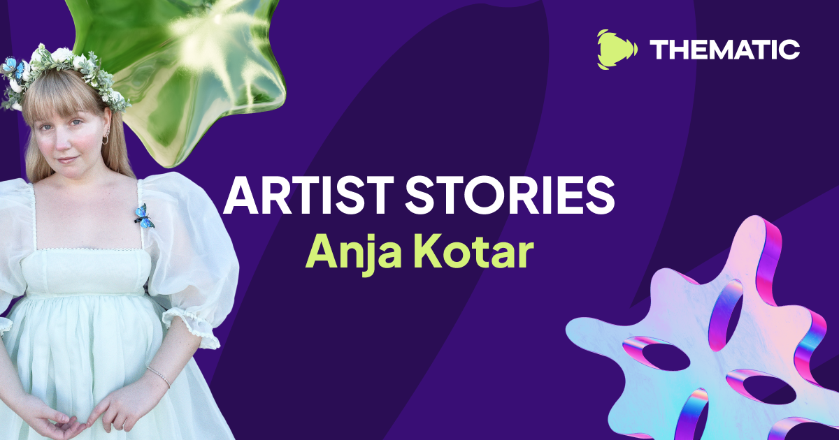 Artist Stories: Anja Kotar