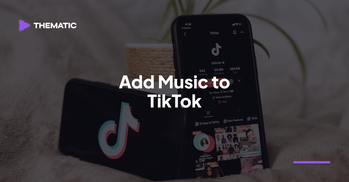 Add Music to TikTok