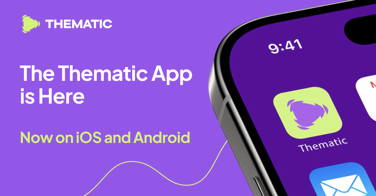 Introducing the Thematic App: Your Creative Soundtrack, Anywhere
