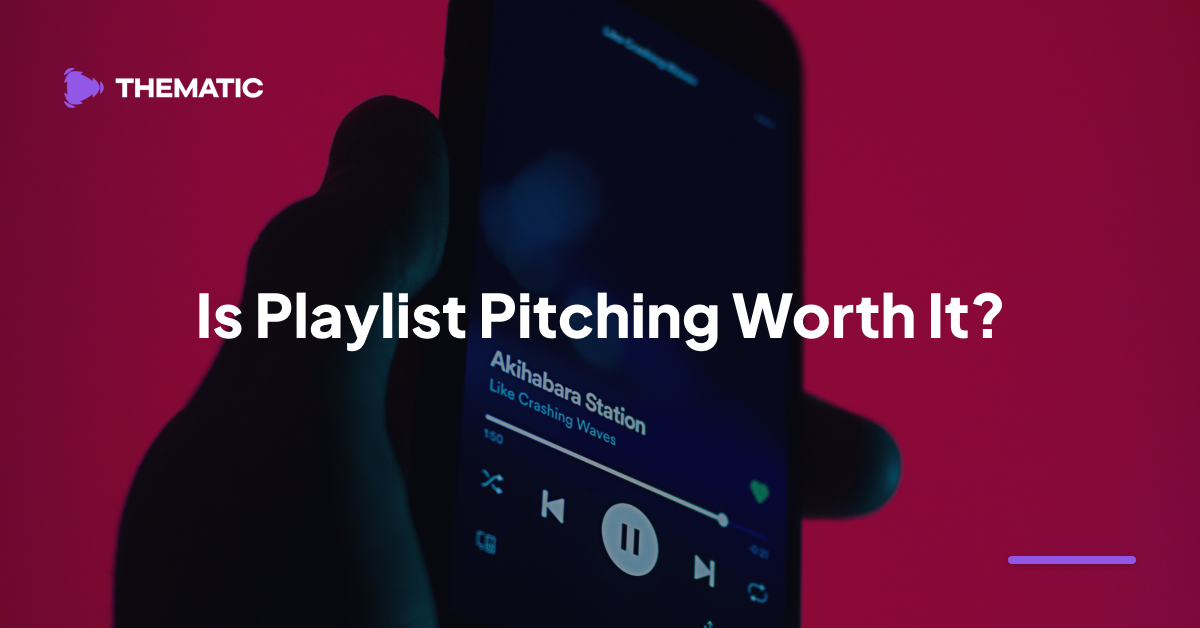 Is Playlist Pitching Worth It for Independent Artists? Is Playlist Pitching Worth It for Independent Artists?